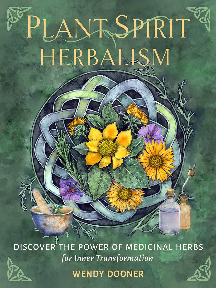Plant Spirit Herbalism: The Power of Medicinal Herbs for…