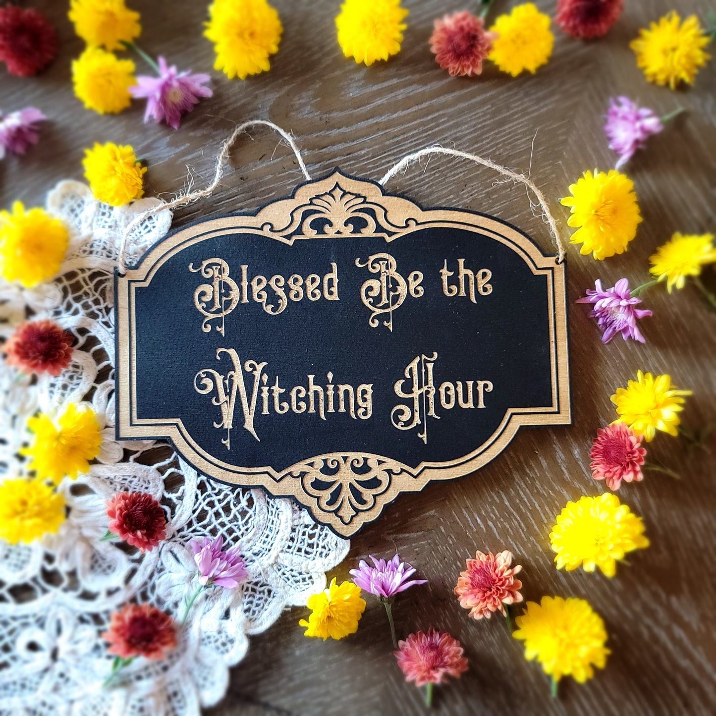 Blessed Be the Witching hour | Wood engraved | Vintage Victorian style | Witchy sign