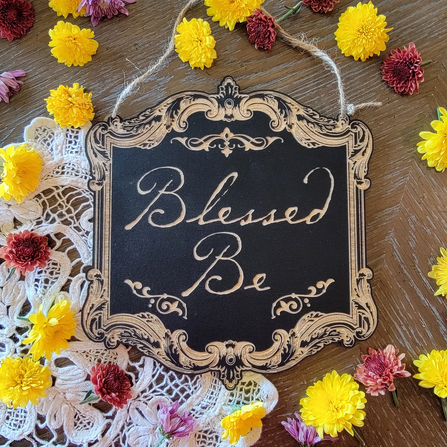 Blessed Be | Wood engraved | Vintage Victorian style | Witchy sign