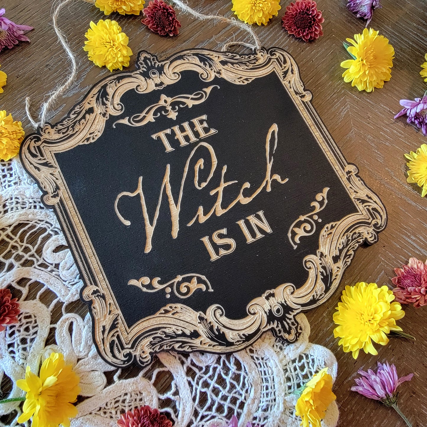 The Witch is in | Wood engraved | Vintage Victorian style | Witchy sign