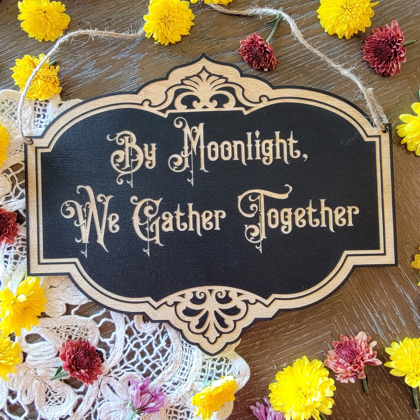 By Midnight we Gather Together | Wood engraved | Vintage Victorian style | Witchy sign